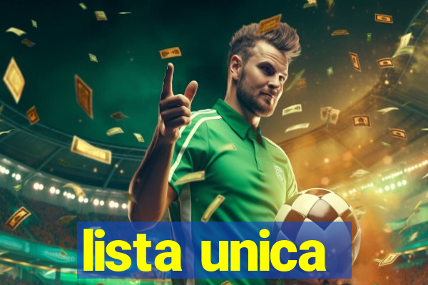 lista unica